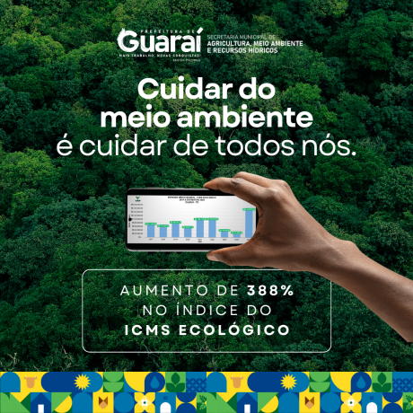 RESULTADO DEFINITIVO DO ICMS ECOLÓGICO 2024: UMA CONQUISTA HISTÓRICA PARA GUARAÍ!