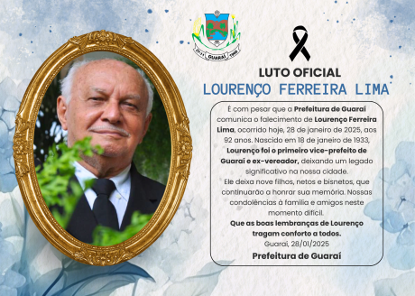 Prefeitura de Guaraí decreta 3 dias de luto oficial por Lourenço Ferreira Lima